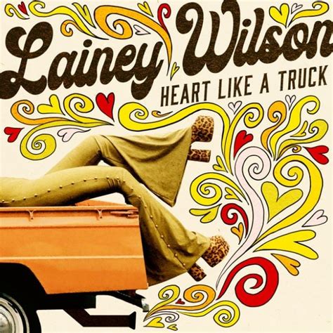 lainey wilson heart like a truck meaning